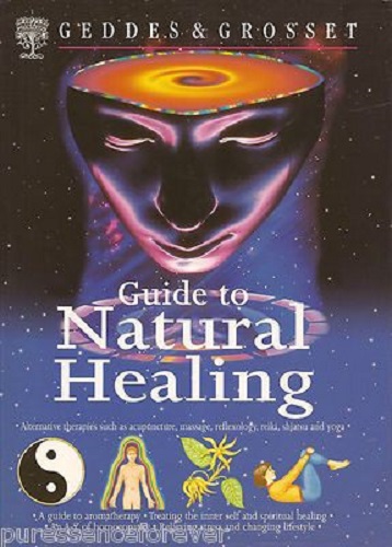 Guide to Natural Healing by Geddes & Grosset