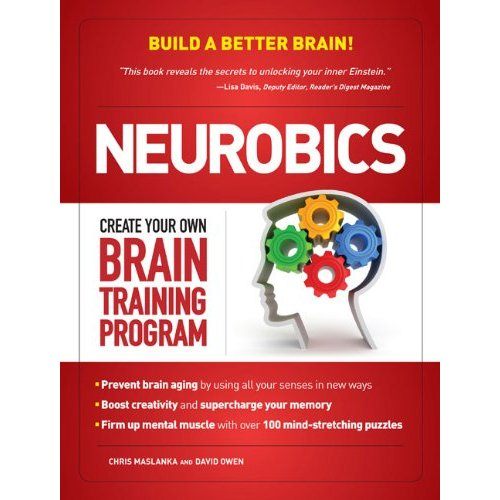 Neurobics Create Your Own Brain Training Programme