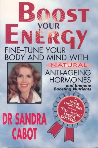 Boost Your Energy by Dr Sandra Cabot