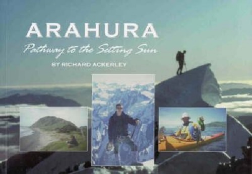 Arahura Pathway to the Setting Sun by Richard Ackerley