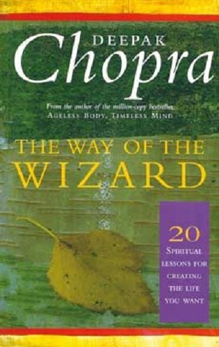 The Way of the Wizard 20 Lessons for Living a Magical Life