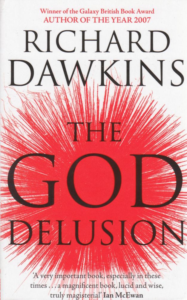 The God Delusion by Richard Dawkins