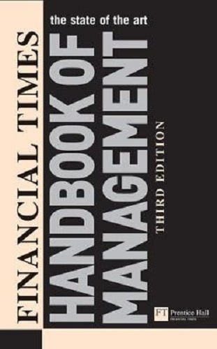 Financial Times Handbook of Management (3rd Edition)