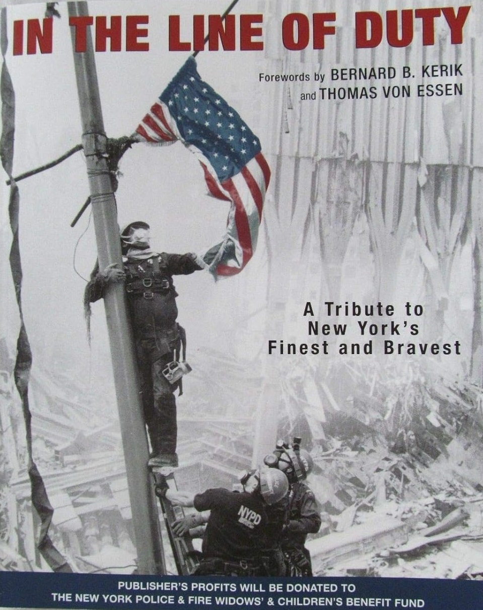 In the Line of Duty: A Tribute to New York's Finest and Bravest