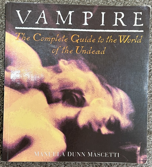 Vampire: The Complete Guide to the World of the Undead