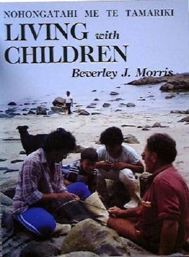 Living with Children Nohongatahi ME TE Tamariki