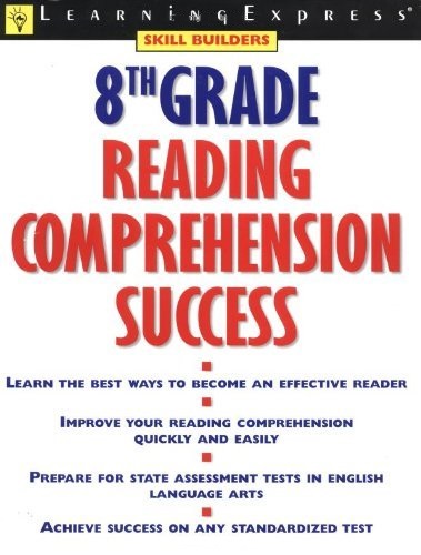 8th Grade Reading Comprehension Success by Elizabeth Chesla