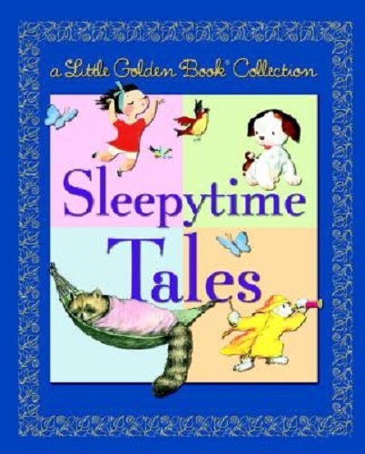 A Little Golden Books Collection Sleepytime Tales
