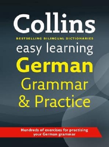 Collins Easy Learning German Grammar and Practice