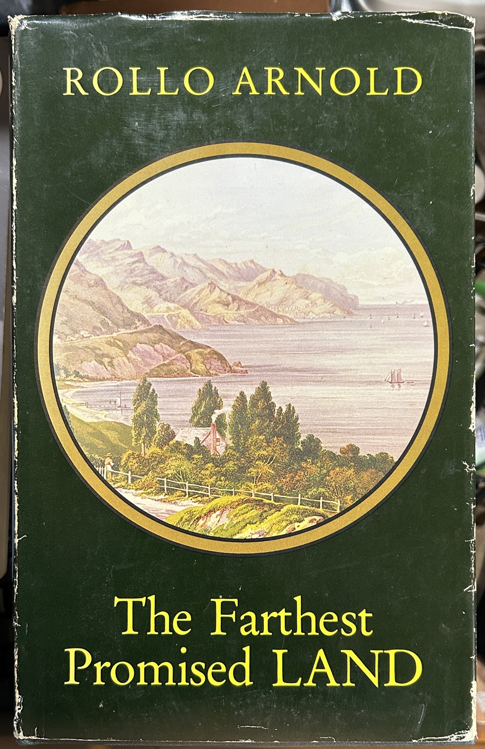 The Farthest Promised Land By Rollo Arnold