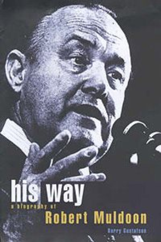 His Way: A Biography of Robert Muldoon