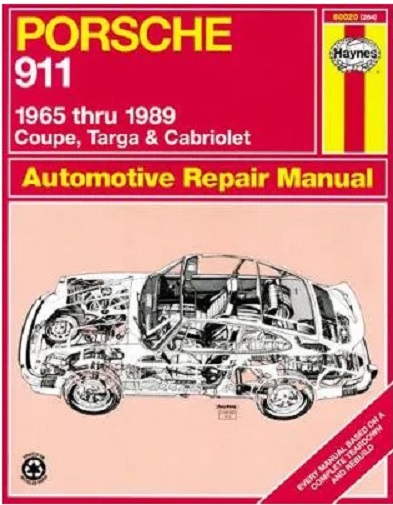 Porsche 911 1965-89 Coupe, Targa and Cabriolet Automotive Repair Manual