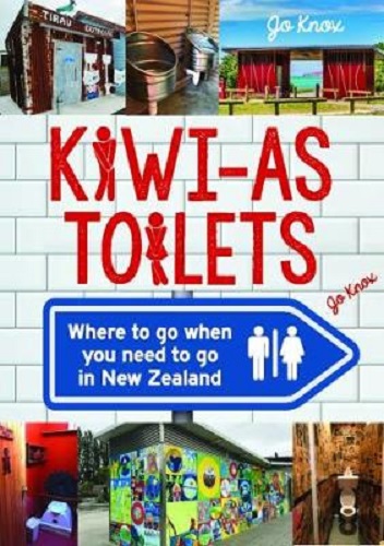 Kiwi-as Toilets By Jo Knox