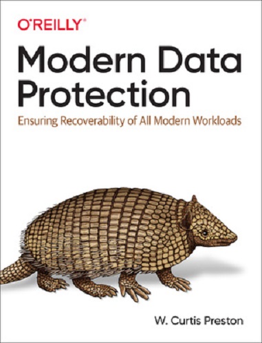 Image for Modern Data Protection: Ensuring Recoverability of All Modern Workloads Modern Data Protection: Ensuring Recoverability of All Modern Workloads