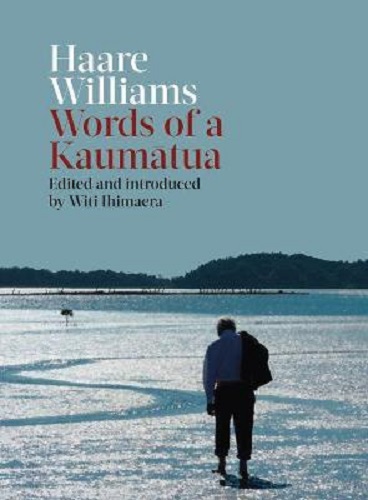 Image for Words of a Kaumatua Words of a Kaumatua