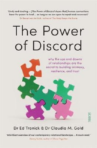 The Power of Discord by Ed Tronick, Claudia M. Gold