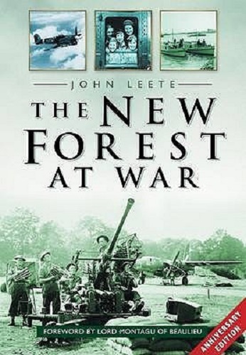 The New Forest at War By John Leete