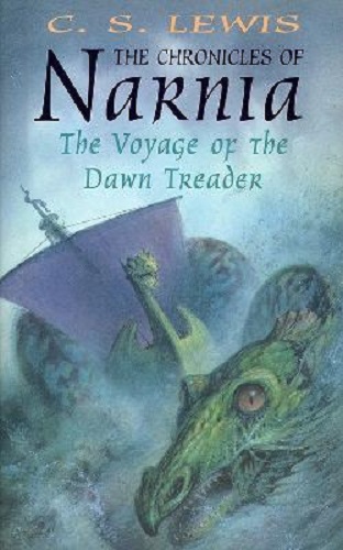 The Voyage of the Dawn Treader Chronicles of Narnia The By C. S. Lewis