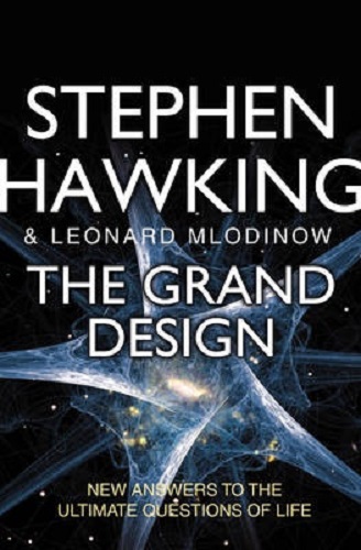 The Grand Design By Stephen Hawking, Leonard Mlodinow