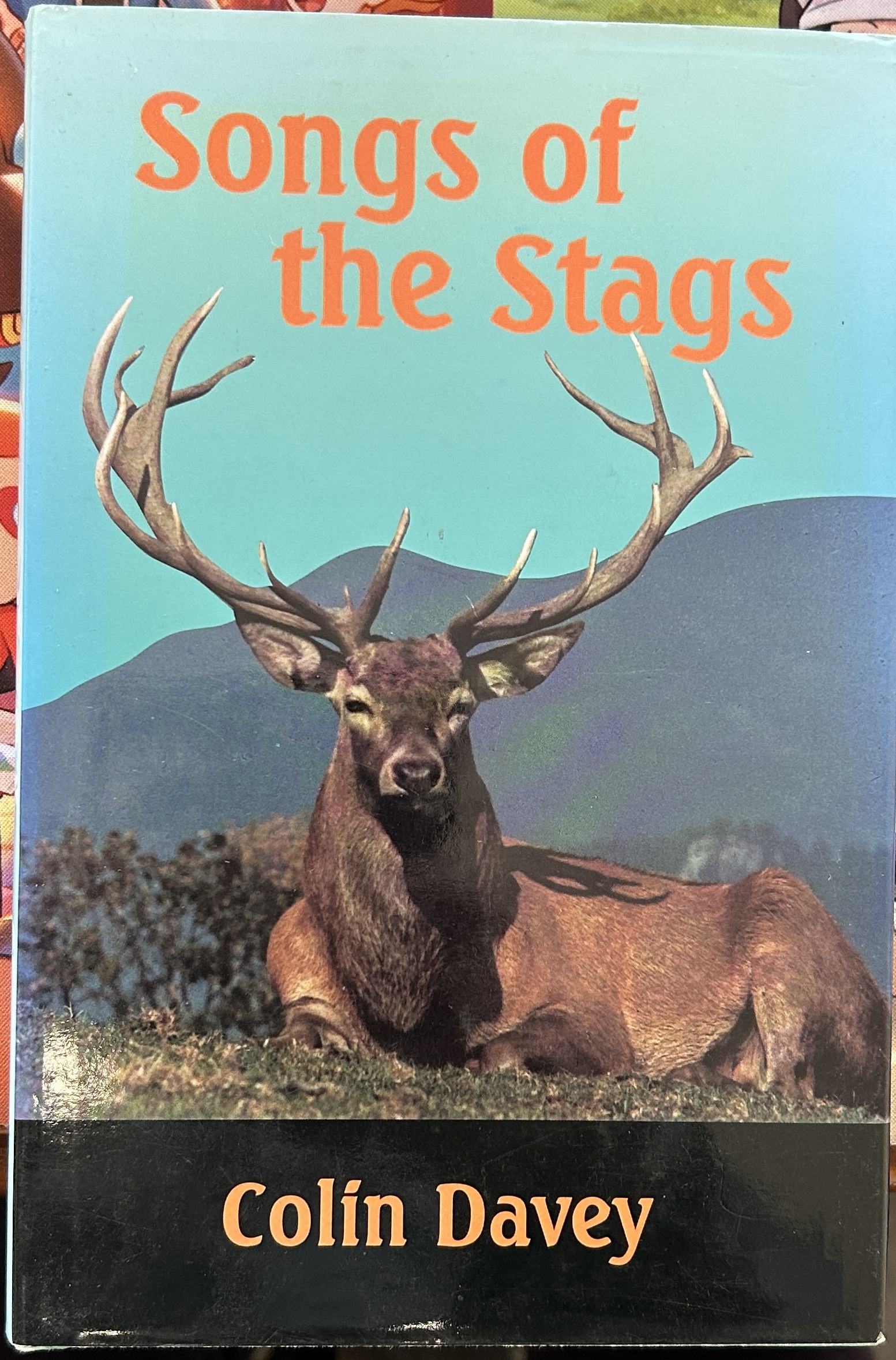 Songs of the Stags by Colin Davey