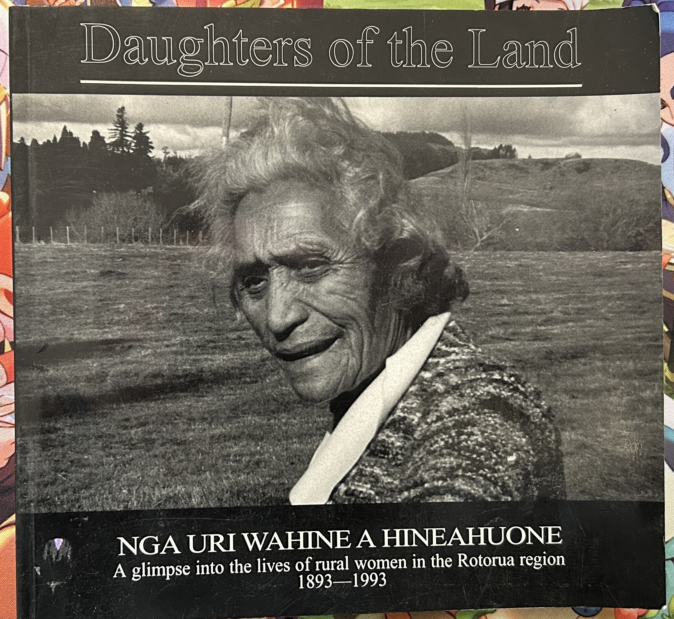 Daughters of the Land Nga Uri Wahine A Hineahuone