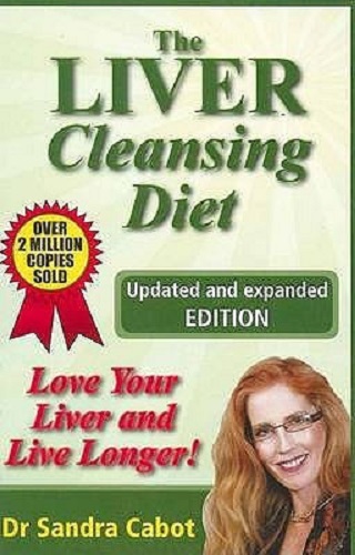 The Liver Cleansing Diet by Sandra Cabot Updated and Expanded Edition