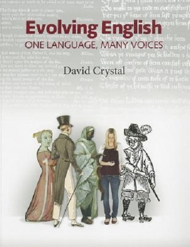 Image for Evolving English One Language, Many Voices By David Crystal Evolving English One Language, Many Voices By David Crystal