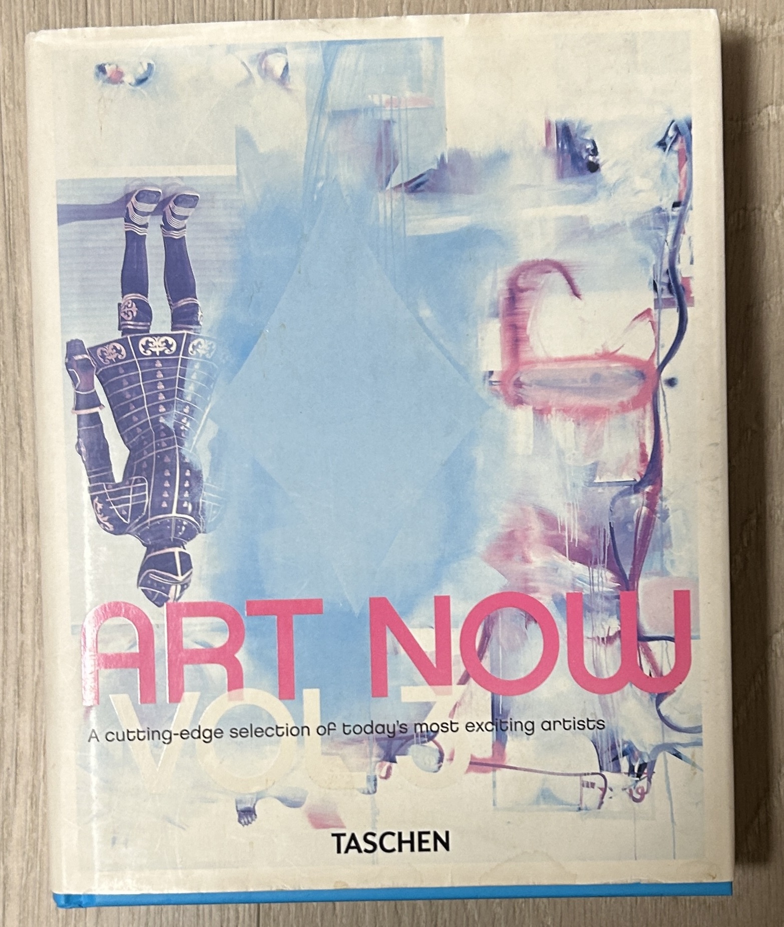 Art Now! Vol 3: A Cutting-edge Selection of Today's Most Exciting Artists