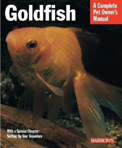 Goldfish Complete Pet Owner's Manuals by Marshall E. Ostrow