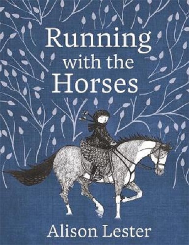 Running with the Horses By Alison Lester