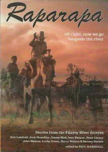 Raparapa all right, now we go 'longside the river by Paul Marshall