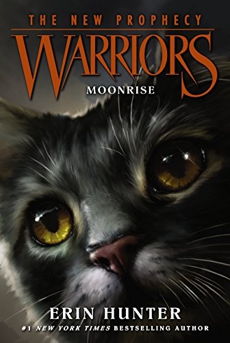 Warriors: The New Prophecy #2 Moonrise By Erin Hunter