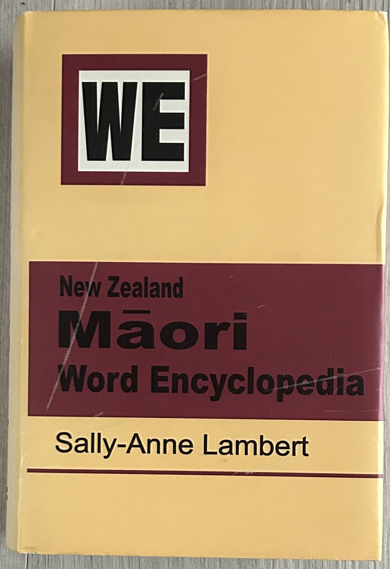 New Zealand Maori Word Encyclopedia by Sally-Anne Lambert
