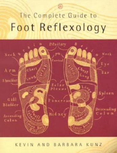 Image for The Complete Guide To Foot Reflexology The Complete Guide To Foot Reflexology