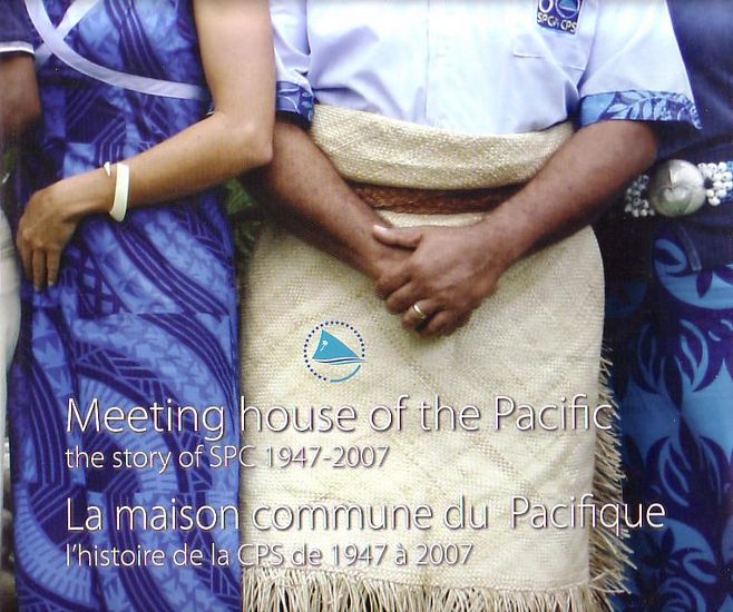 Meeting House of the Pacific The Story of SPC 1947-2007