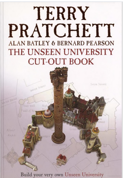 The Unseen University Cut-Out Book by Terry Pratchett, Alan Batley & Bernard Pearson