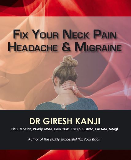 Fix Your Neck Pain, Headache and Migraine by Giresh Kanji