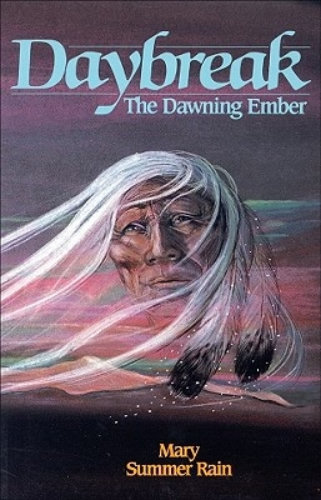 Image for Daybreak: The Dawning Ember By Mary Summer Rain Daybreak: The Dawning Ember By Mary Summer Rain