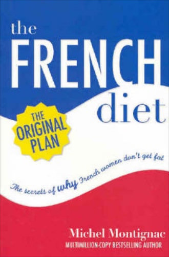 The French Diet By Michel Montignac