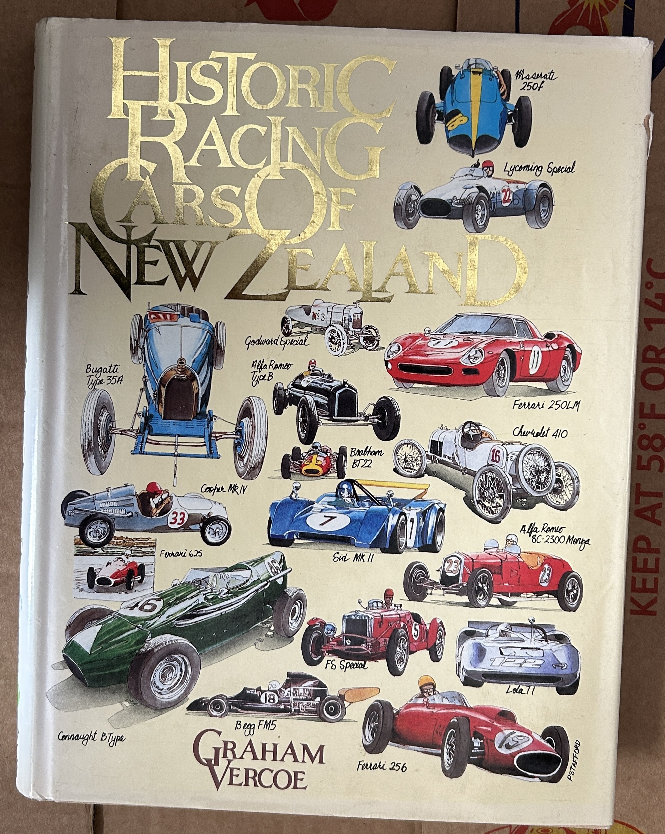 Historic Racing Cars of New Zealand by Graham Vercoe