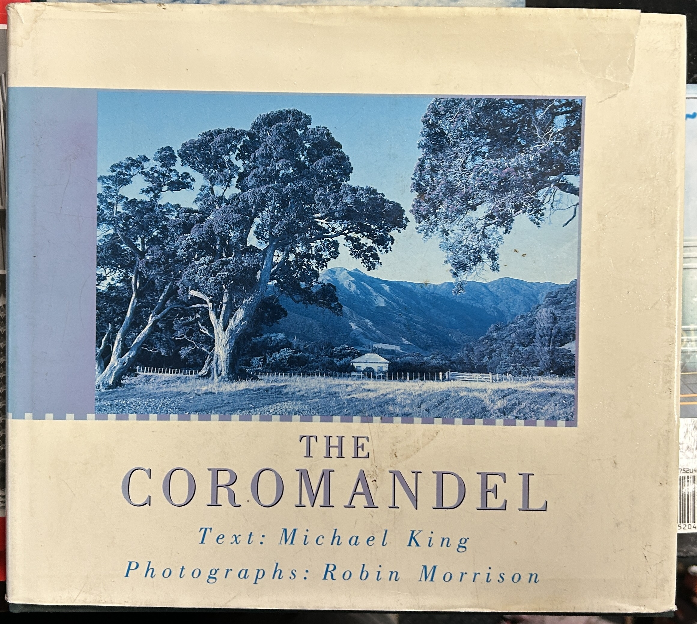 The Coromandel by Michael King and Robin Morrison