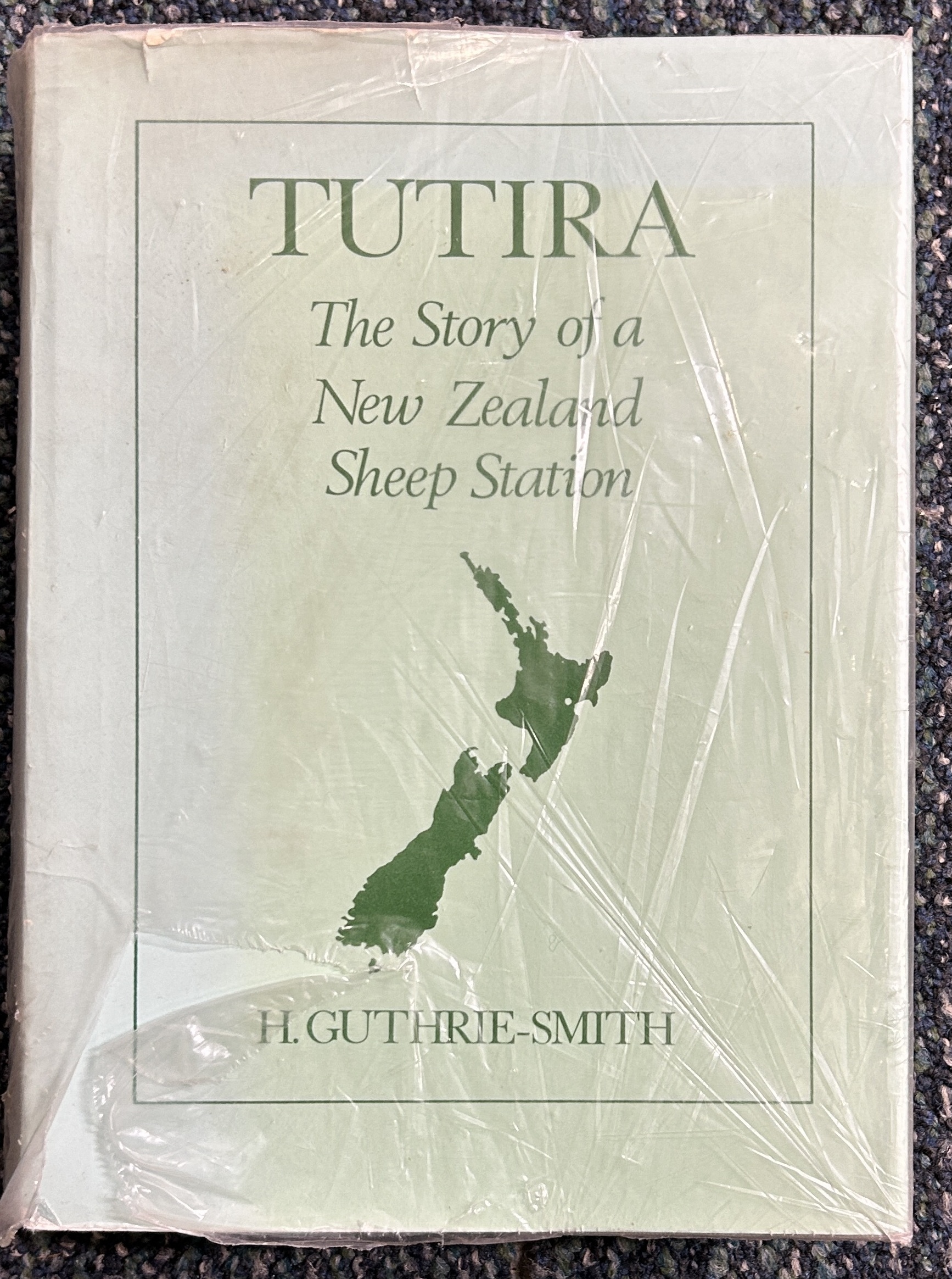 Tutira The Story of a New Zealand sheep Station H. Guthrie-Smith