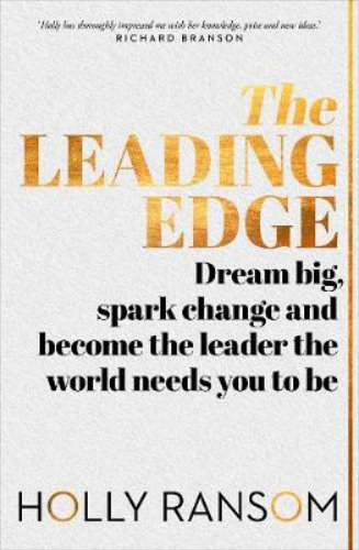 The Leading Edge By Holly Ransom