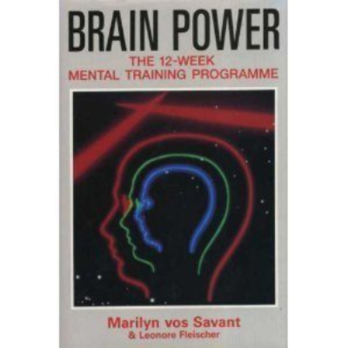 Brain Power The 12-week Mental Training Programme