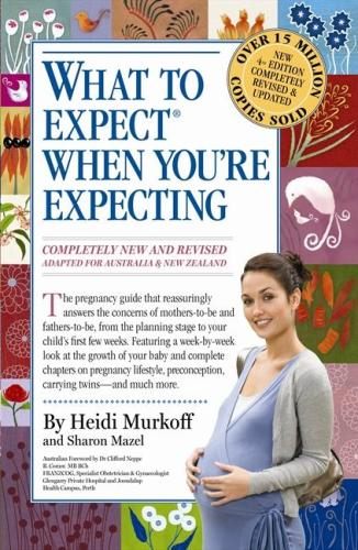 What to Expect When You're Expecting (4th Edition)