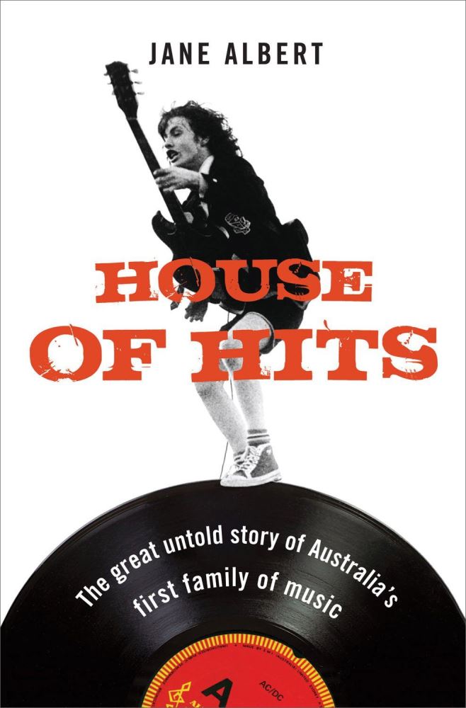 House of Hits House of Hits Untold Story of Australia's First Family of Music