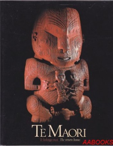 Te Maori Te hokinga mai The Return home