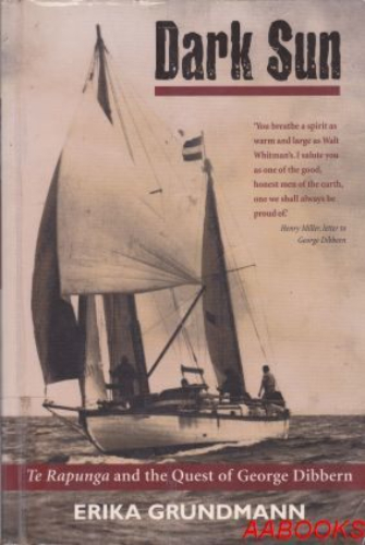 Dark Sun Te Rapunga and The Quest of George Dibbern by Erika Grundman