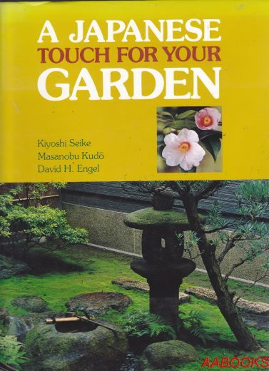 A Japanese Touch for Your Garden by Kiyoshi Seiki