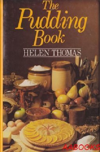 The Pudding Book by Helen Thomas
